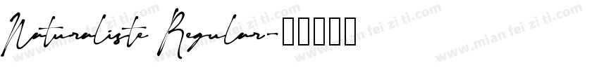 Naturaliste Regular字体转换